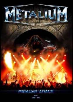 Metalium (GER) : Metalian Attack - Part I